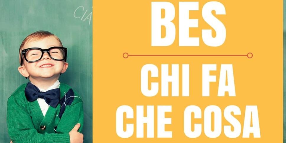 BES E COMPITI ISTITUZIONALI