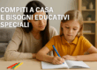 COMPITI A CASA E BISOGNI EDUCATIVI SPECIALI