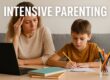 Intensive Parenting